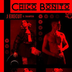 Chico Bonito (feat. Shampein)