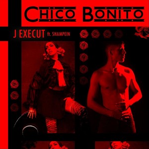Chico Bonito(feat. Shampein)