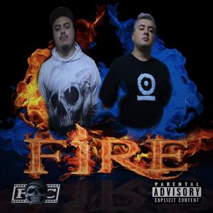 FIRE(feat. ALEX PASTRANA) (Explicit)