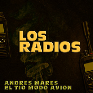 Los Radios (Explicit)