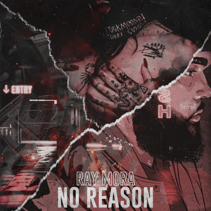 No Reason (Explicit)