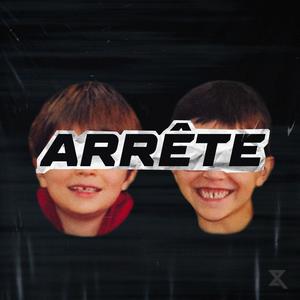 Arrête (Explicit)