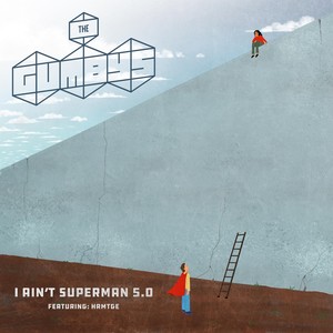 I Ain't Superman 5.0 (feat. HRMTGE)