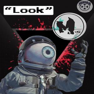 Look (feat. Legion X) [Explicit]