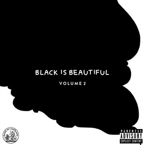 Black Is Beautiful, Vol. 2 (Explicit)