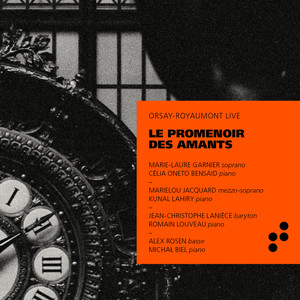 Le Promenoir des amants (Live at Orsay-Royaumont)