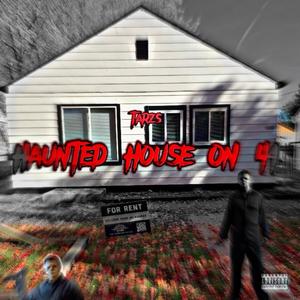 Haunted House On 41 (Explicit)