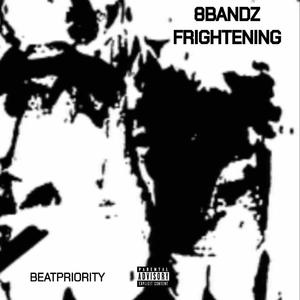 Frightening (feat. 8000eman)