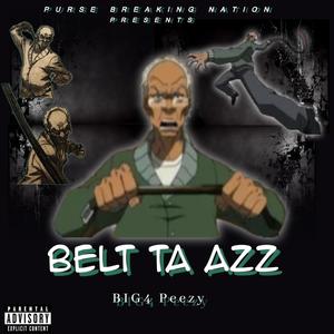 BELT TA AZZ (Explicit)