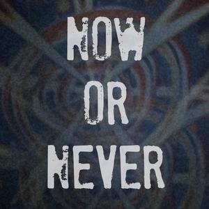 Now or Never (Inst.)