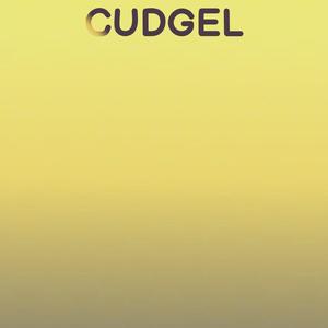 Cudgel