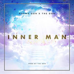 Inner Man (feat. The Don)