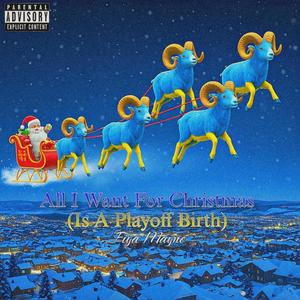 All I Want For Christmas (Is A Playoff Birth) (Explicit)