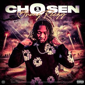 Chosen 1 (Explicit)