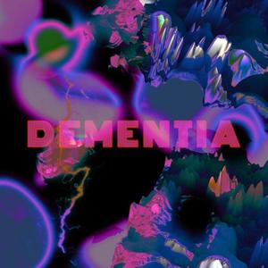 Dementia (Explicit)