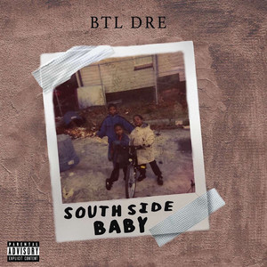 South Side Baby (Explicit)