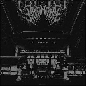 Malevolent (Explicit)