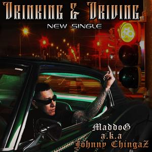 Drinking and Driving (feat. Pablo Pleasure & Sarai) (Explicit)