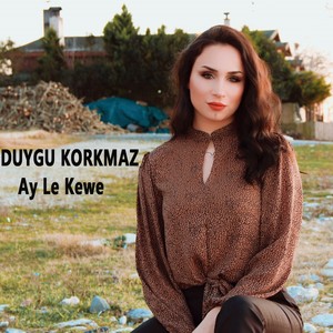 Ay Le Kewe