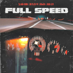 Full Speed (Explicit)