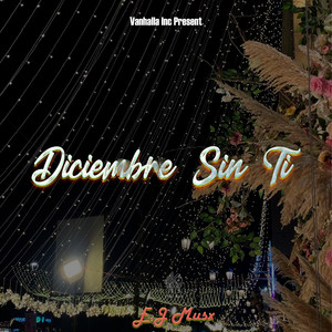 Diciembre Sin Ti