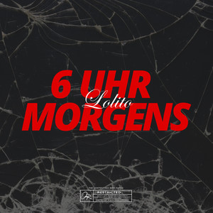 6 Uhr Morgens (Explicit)