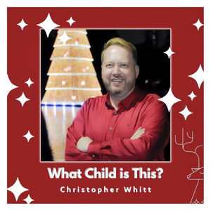 What Child Is This?