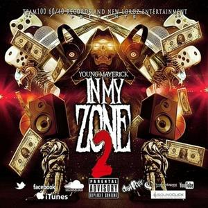 In My Zone 2 (Explicit)