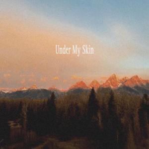 Under My Skin