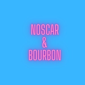Noscar E Bourbon