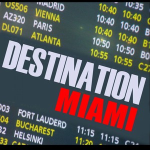 Destination Miami