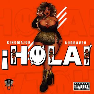 HOLA (feat. AUDRAVEN)