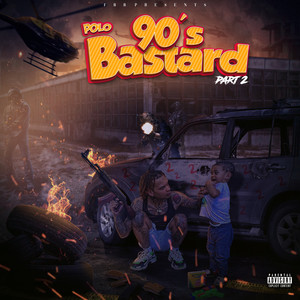 90’s Bastard Part 2. (Explicit)