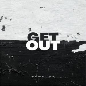 get out (Explicit)