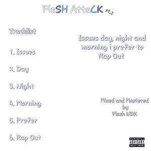 Flash Attack Pt. 1 (Explicit)