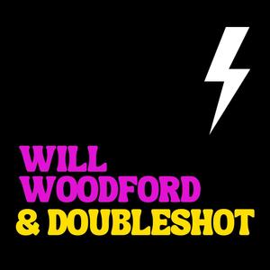 Will Woodford & DoubleShot EP