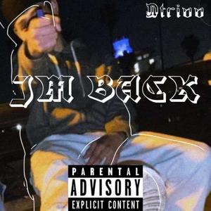 I'm Back (Explicit)