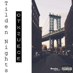Tilden Nights (Explicit)