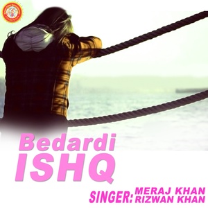 Meraj Khan - Bewafa Tune Kiya