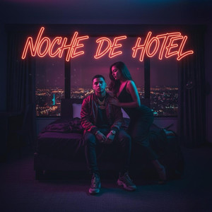 Noche De Hotel