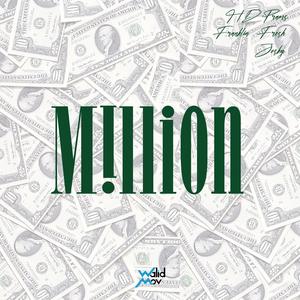 Million (feat. Franklin Fresh & Josky) [Explicit]