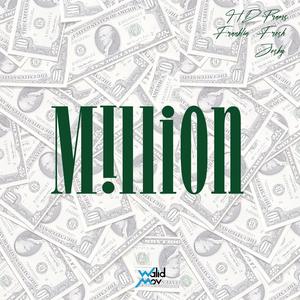 Million (feat. Franklin Fresh & Josky) (Explicit)