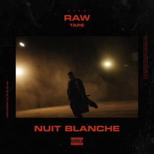 Nuit Blanche (Explicit)