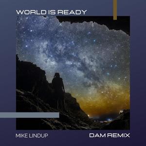 World is ready (feat. Ursula Rucker) [Dam Remix Radio Edit]