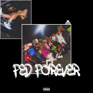 Fed Forever (Explicit)