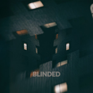 Blinded