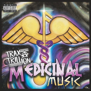 Medicinal Music (Explicit)