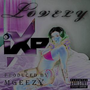 Lovely (Explicit)