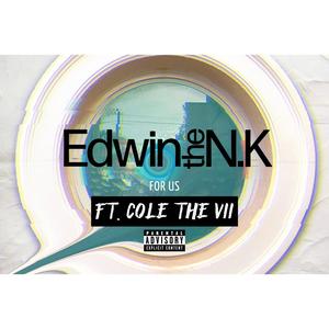 For Us (feat. cole the vii) (Explicit)