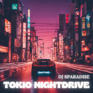 Tokio Nightdrive